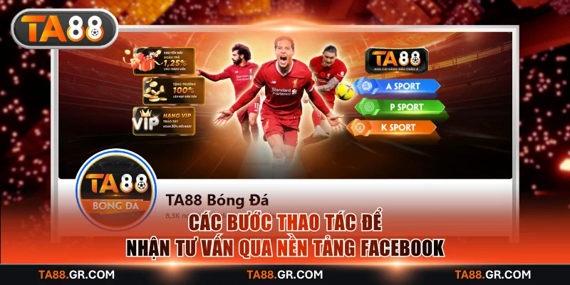 Các bước thao tác để nhận tư vấn qua nền tảng Facebook
